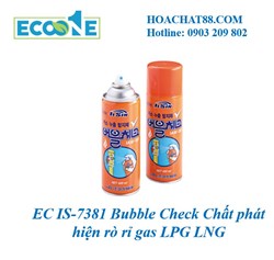 EC IS-7381 Bubble Check Chất phát hiện rò rỉ gas LPG LNG